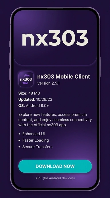 Download dan Instal APK nx303 untuk Android di Indonesia